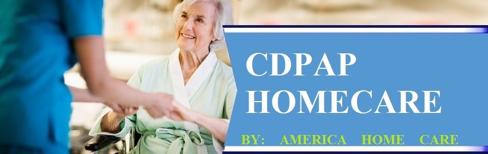 CDPAP Home Care | Health Program | AmericaHomeCare