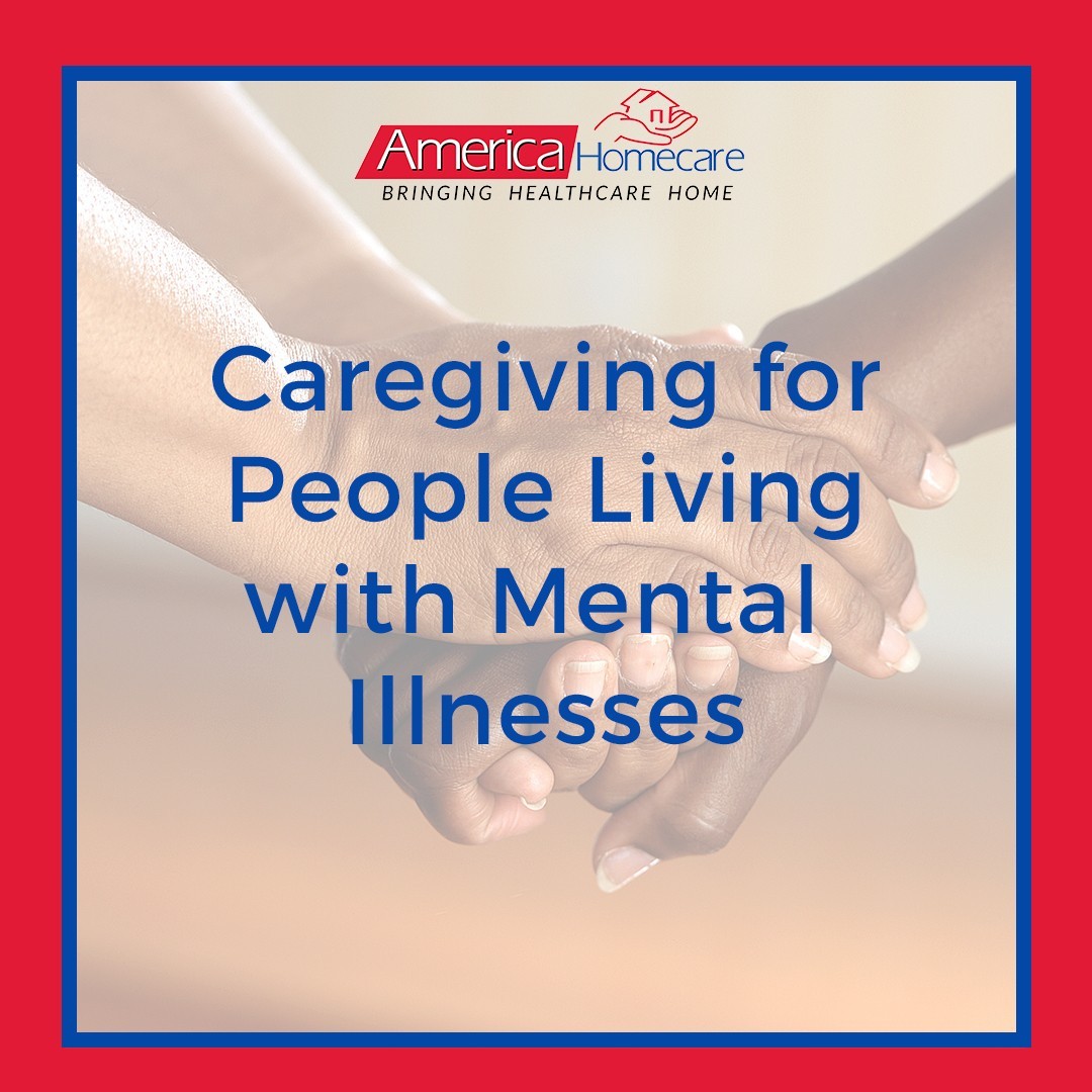 caring for people living with mental illnesses