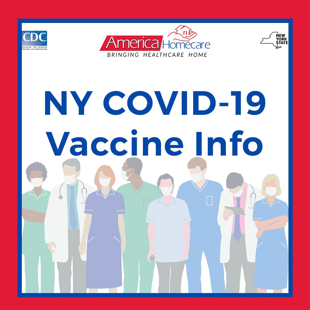 COVID-19 Vaccine Information [UPDATED] - America Homecare Inc